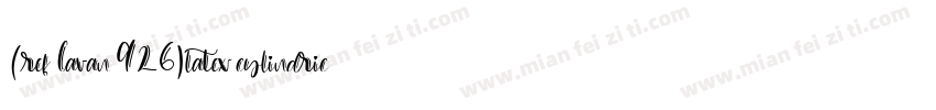 (ref Cavan 926)latex cylindrical字体转换